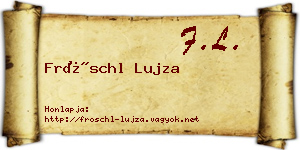 Fröschl Lujza névjegykártya